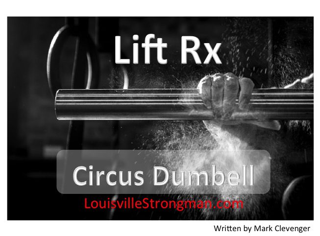 Lift Rx ‘Circus Dumbell’&nbsp;Ebook